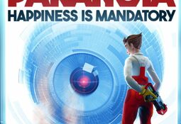 Paranoia: Happiness is Mandatory