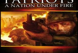 Patriots: A Nation Under Fire