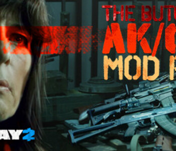 PAYDAY 2: The Butcher's AK/CAR Mod Pack