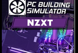 PC Building Simulator - NZXT Workshop