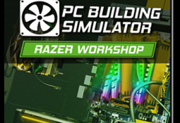 PC Building Simulator - Razer Workshop