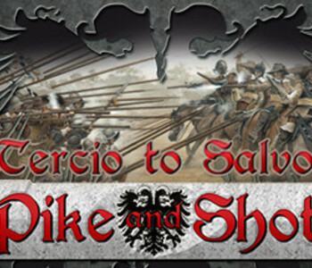 Pike and Shot - Tercio to Salvo