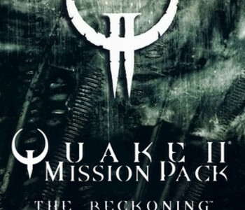 Quake II: The Reckoning