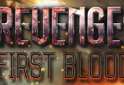 REVENGE: First Blood