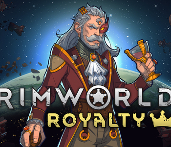 RimWorld - Royalty