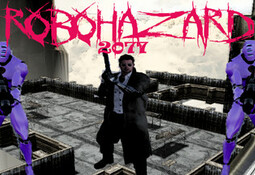 Robohazard 2077