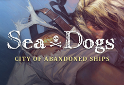 Sea Dogs: City of Abandoned Ships