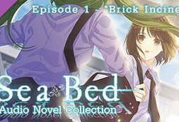 SeaBed Audio Novel Collection - Episode 1 - "Brick Incinerator"
