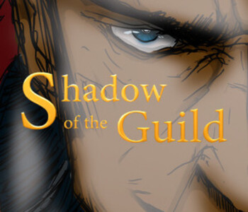 Shadow of the Guild