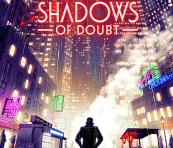 Shadows of Doubt
