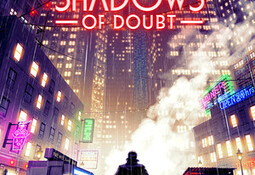 Shadows of Doubt