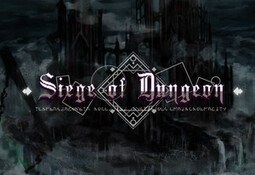 Siege of Dungeon