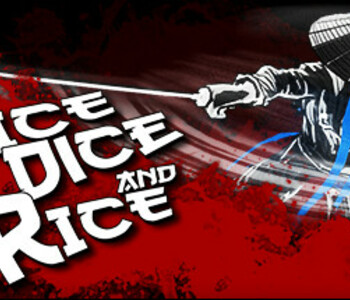 Slice, Dice & Rice