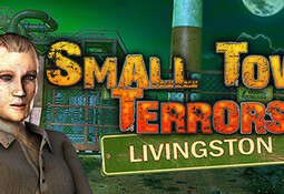 Small Town Terrors: Livingston