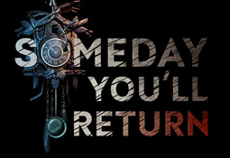 Someday You'll Return