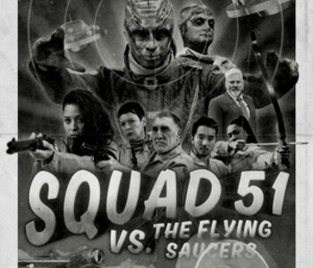 Squad 51 vs. the Flying Saucers