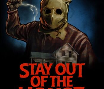 Stay Out of the House