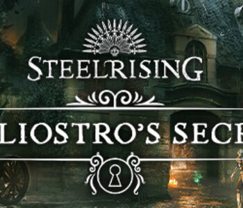 Steelrising - Cagliostro's Secrets