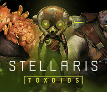 Stellaris: Toxoids Species Pack