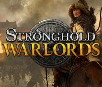 Stronghold: Warlords