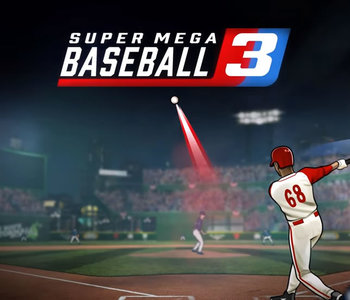 Super Mega Baseball 3