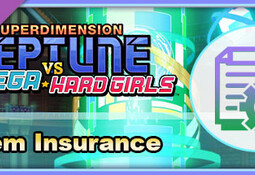 Superdimension Neptune VS Sega Hard Girls - Item Insurance