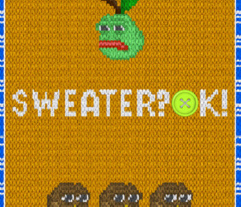 SWEATER? OK!
