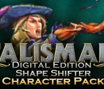 Talisman Character - Shape Shifter