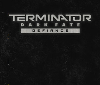 Terminator: Dark Fate - Defiance