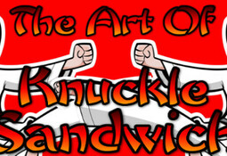 The Art Of Knuckle Sandwich