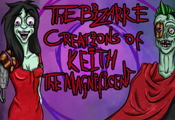 The Bizarre Creations of Keith the Magnificent