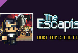 The Escapists - Duct Tapes are Forever