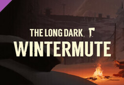 The Long Dark: WINTERMUTE