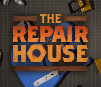 The Repair House: Restoration Sim