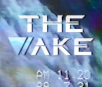 The Wake: Mourning Father, Mourning Mother