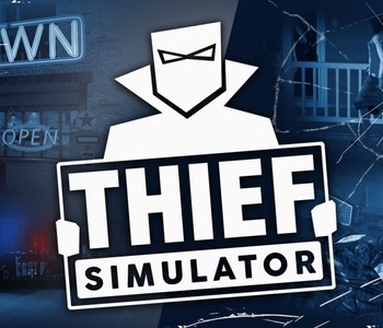 Thief Simulator