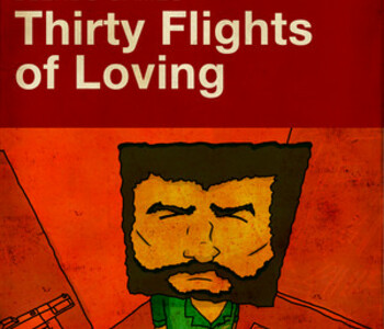 Thirty Flights of Loving