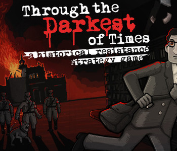 Through the Darkest of Times