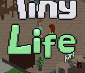 Tiny Life