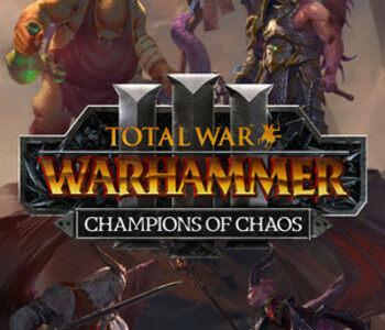 Total War: Warhammer III - Champions of Chaos