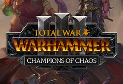 Total War: Warhammer III - Champions of Chaos