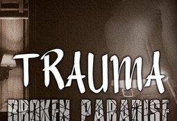 TRAUMA Broken Paradise