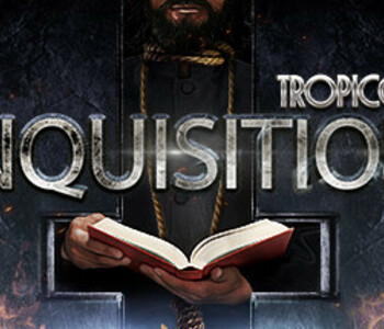 Tropico 5 - Inquisition