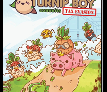 Turnip Boy Commits Tax Evasion