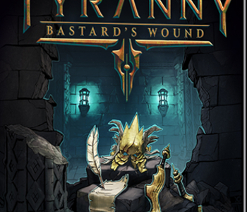 Tyranny - Bastard's Wound