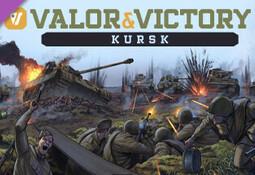 Valor & Victory: Kursk