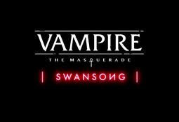Vampire: The Masquerade - Swansong