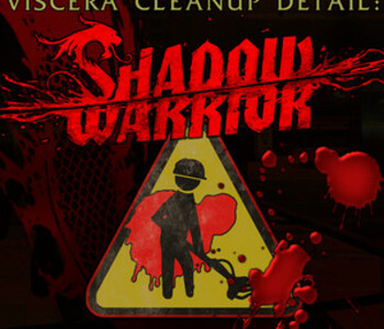 Viscera Cleanup Detail: Shadow Warrior
