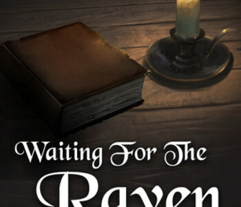 Waiting For The Raven