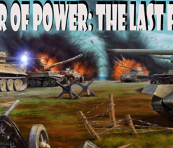 War of Power: The Last Fight